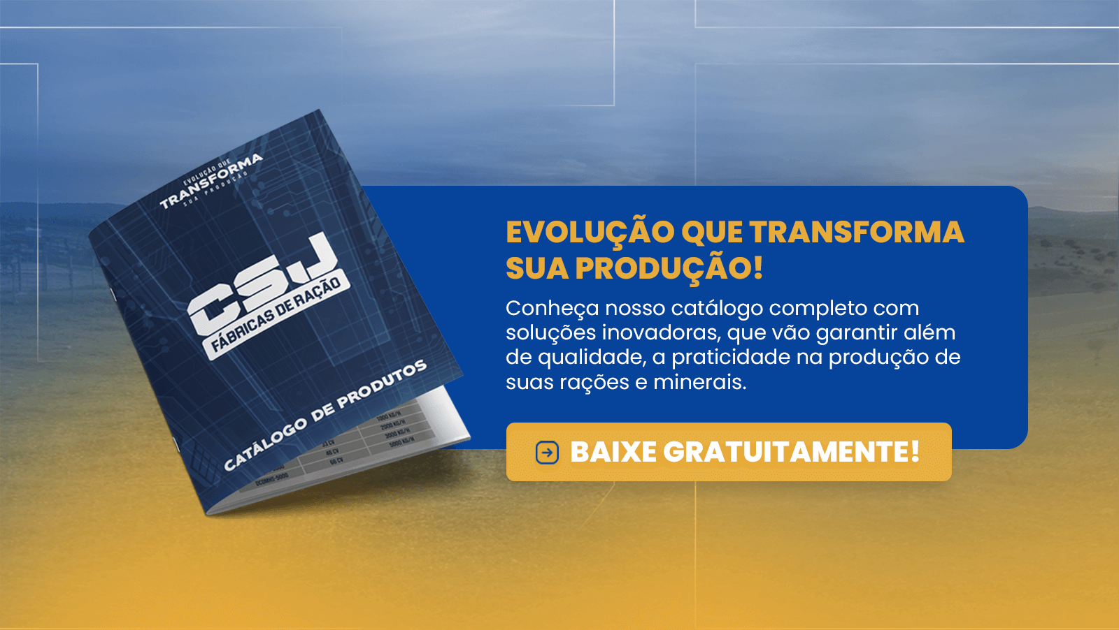 Conheça o nosso catálogo completo com soluções inovadoras, que vão garantir além de qualidade, a praticidade na produção de suas rações e minerais